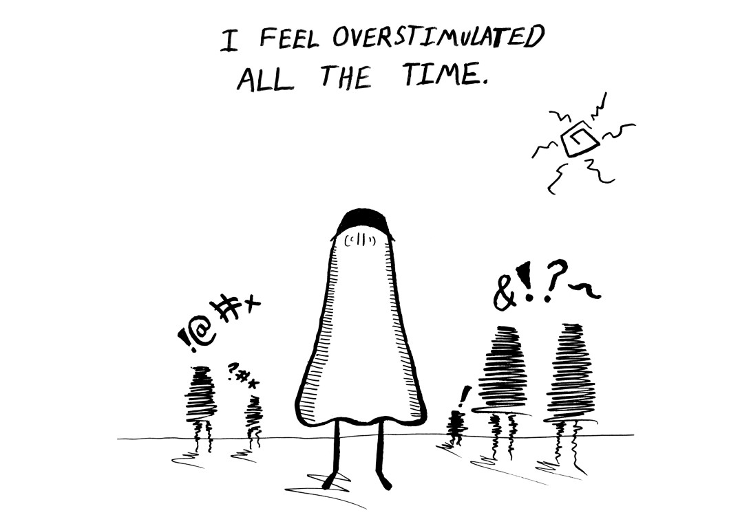 Overstimulated.jpg